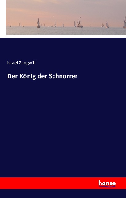 Coverbild Der König der Schnorrer