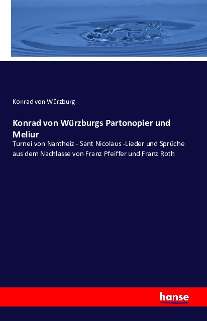 Coverbild Konrad von Würzburgs Partonopier und Meliur